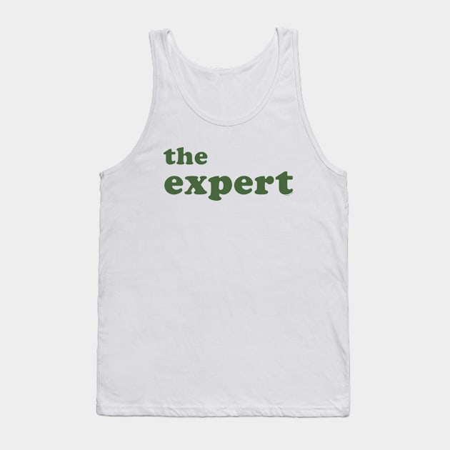 The Expert (roufxis - tp) Tank Top by Roufxis